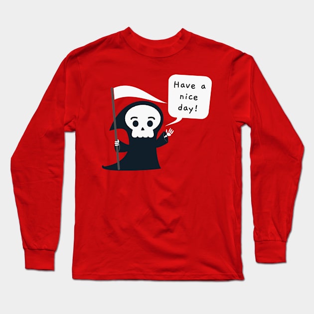 Have a nice day! Long Sleeve T-Shirt by LagoonCreatures